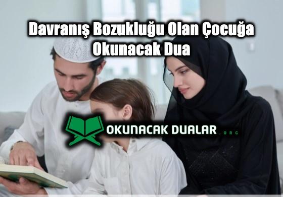 Davranış Bozukluğu Olan Çocuğa Okunacak Dua