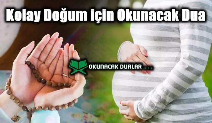 Kolay Doğum için Okunacak Dua – Etkili Dua